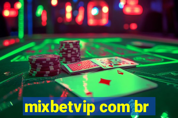 mixbetvip com br